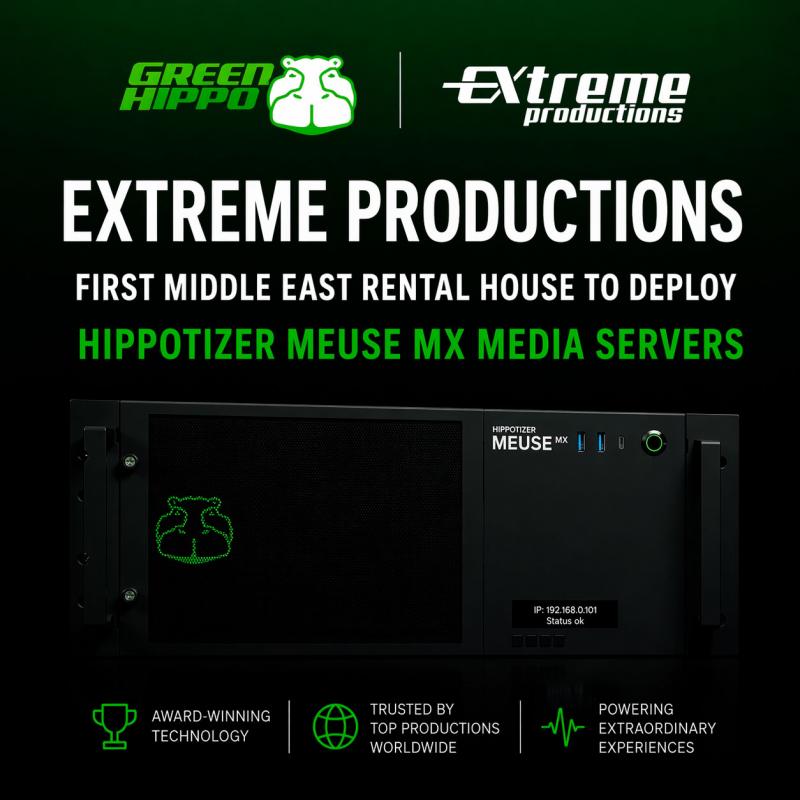 Green Hippo — Extreme Productions становится первой прокатной компанией на Ближнем Востоке, внедряющей медиасерверы Hippotizer MEUSE MX Series